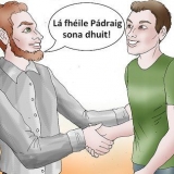 Um bom dia. Desejos do dia de são patrício em gaélico