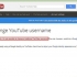 Alterar seu nome de usuário no youtube